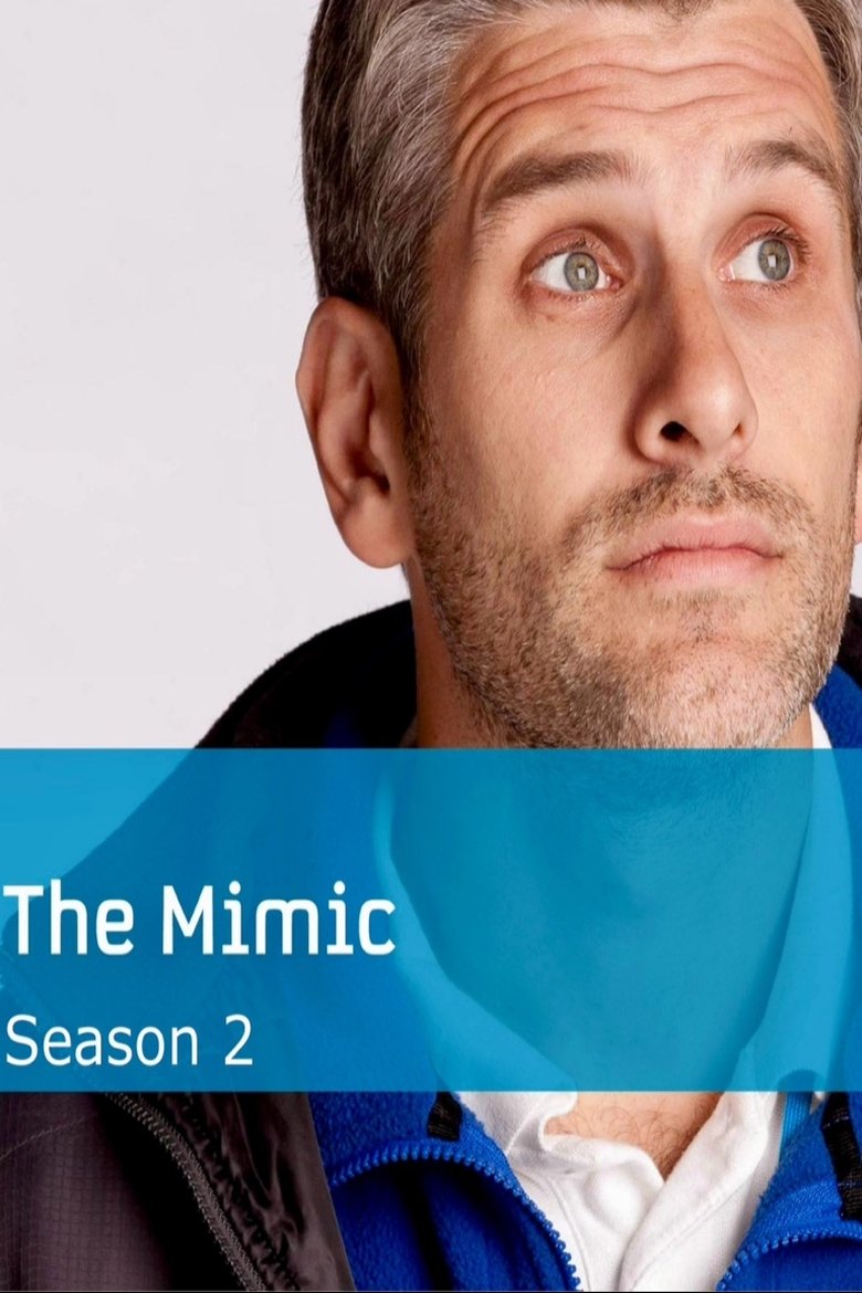 Episodes in The Mimic - Season 2 - Season 2 Poster of Episodes in The Mimic - Season 2 - Season 2
