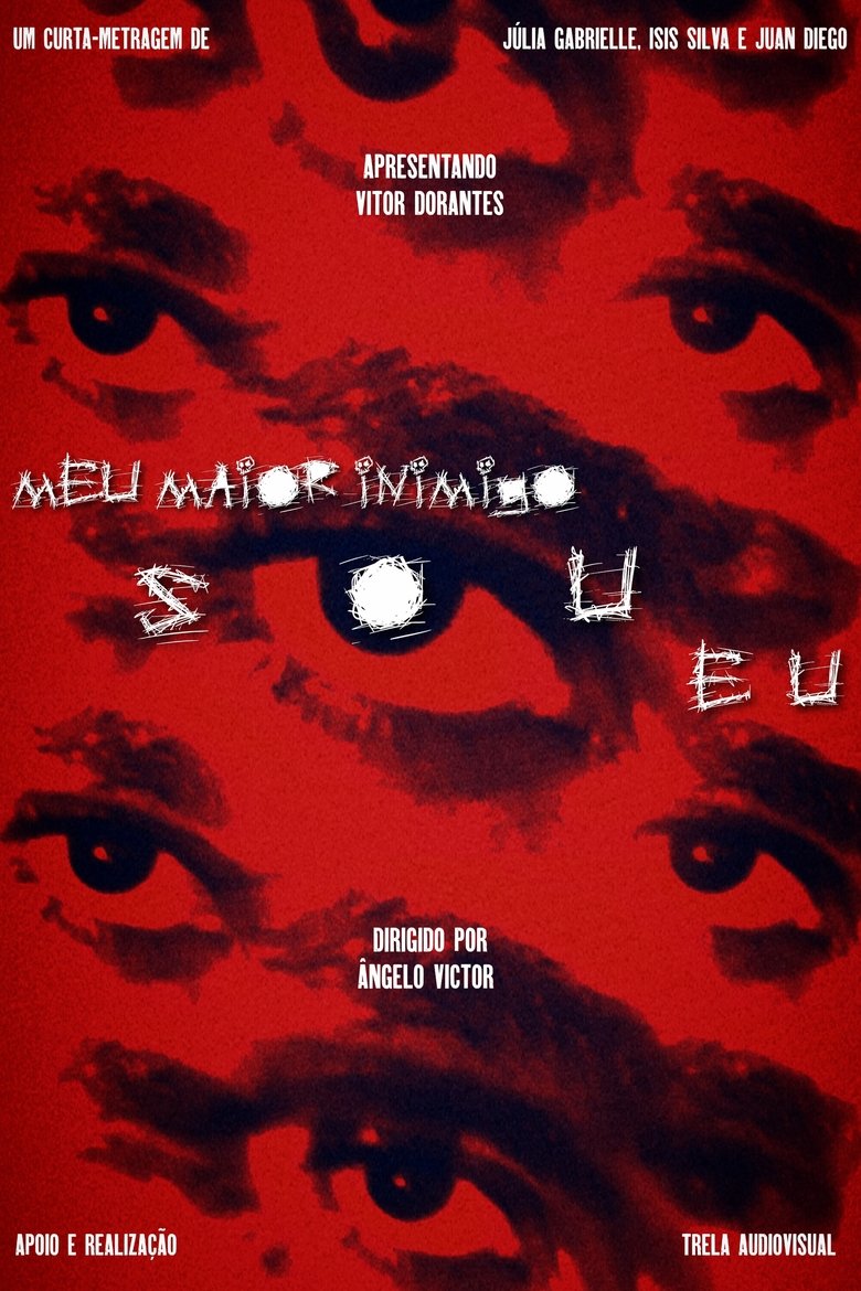 Meu Maior Inimigo Sou Eu Poster of Meu Maior Inimigo Sou Eu