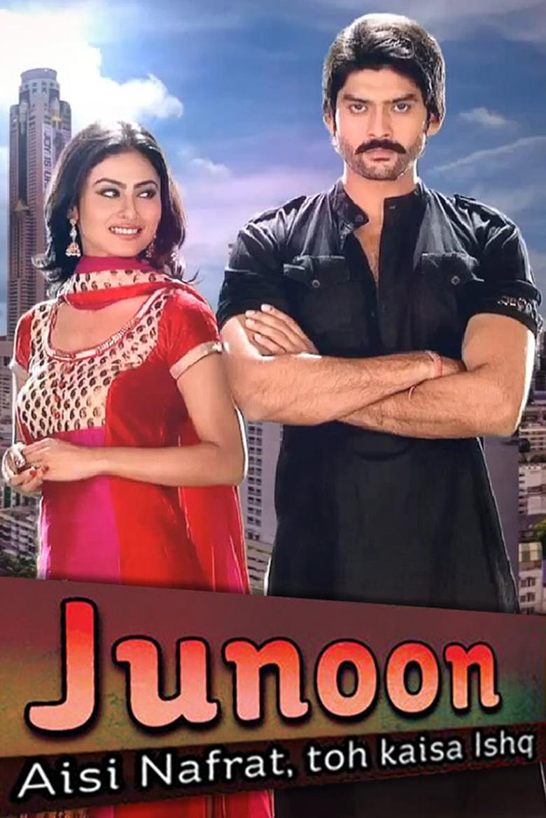 Junoon: Aisi Nafrat, Toh Kaisa Ishq Poster of Junoon: Aisi Nafrat, Toh Kaisa Ishq