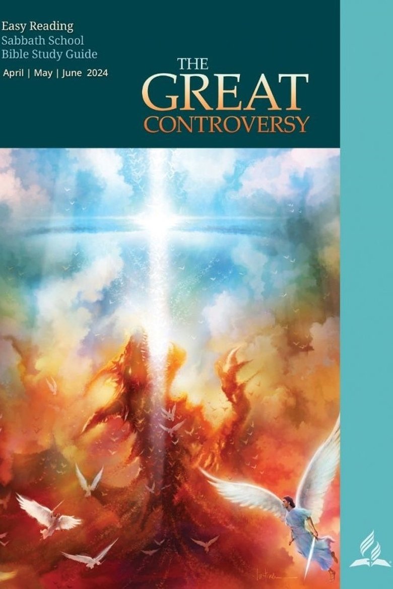 Episodes in Sabbath School Study Hour - The Great Controversy - 2nd Quarter 2024 - The Great Controversy - 2nd Quarter 2024 Poster of Episodes in Sabbath School Study Hour - The Great Controversy - 2nd Quarter 2024 - The Great Controversy - 2nd Quarter 2024
