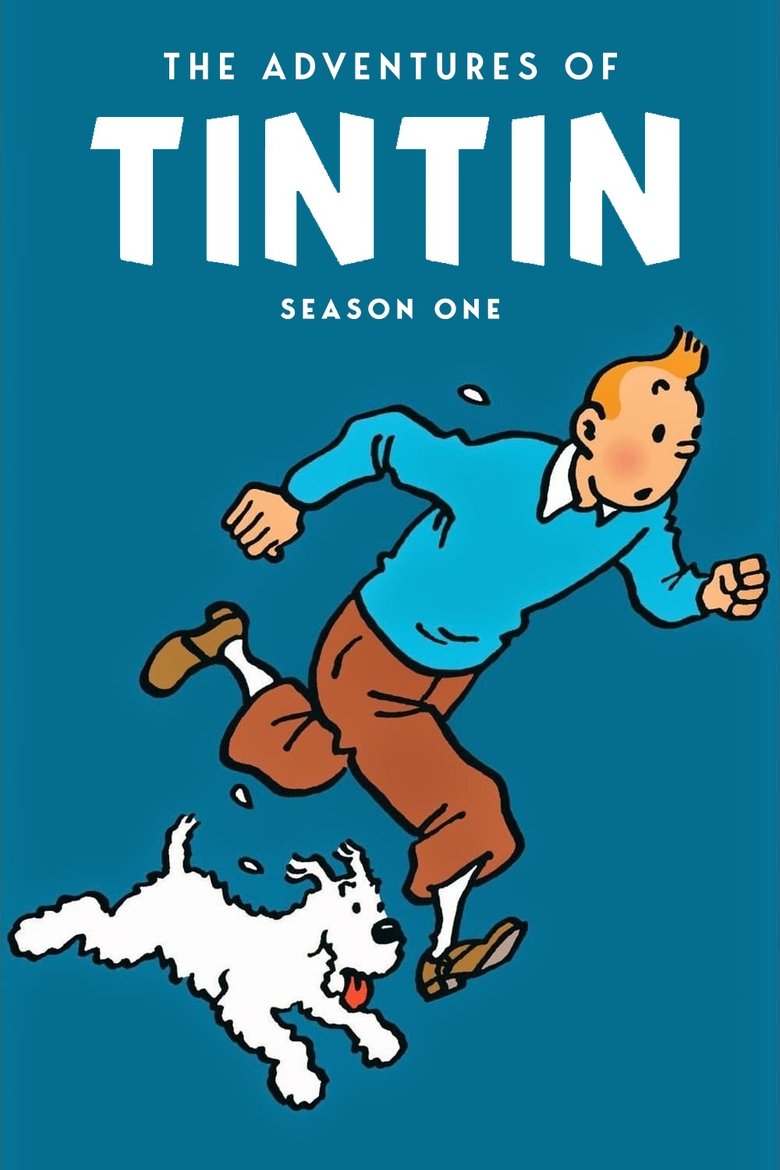 Episodes in The Adventures Of Tintin - Season 1 - Season 1 Poster of Episodes in The Adventures Of Tintin - Season 1 - Season 1