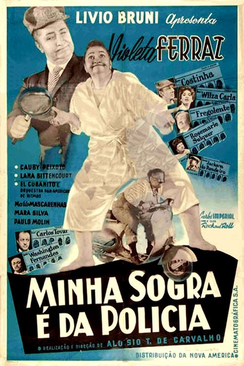 Minha Sogra é da Polícia Poster of Minha Sogra é da Polícia