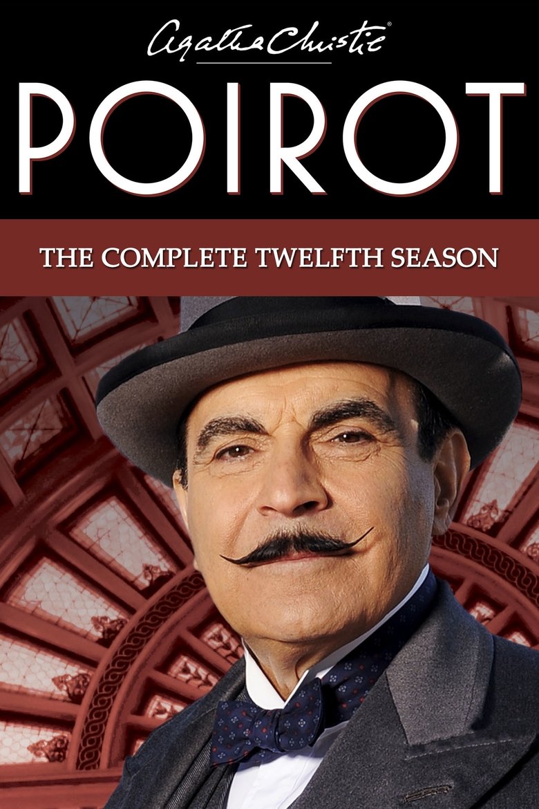 Episodes in Agatha Christie's Poirot - Season 12 - Season 12 Poster of Episodes in Agatha Christie's Poirot - Season 12 - Season 12