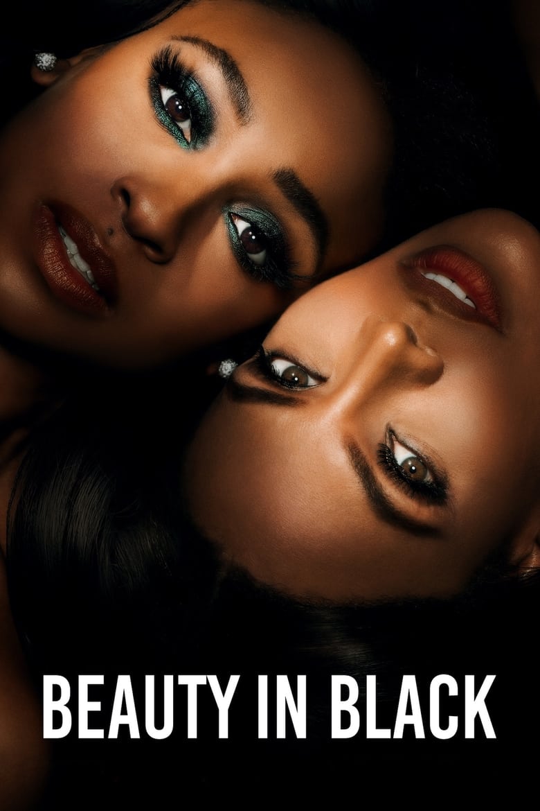 Cast and Crew in Beauty In Black - Blind Rage (Season 1 - Episode 9) - Blind Rage Poster of Cast and Crew in Beauty In Black - Blind Rage (Season 1 - Episode 9) - Blind Rage
