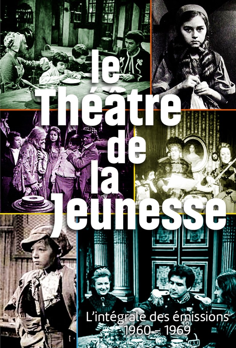 Le Théâtre de la jeunesse Poster of Le Théâtre de la jeunesse