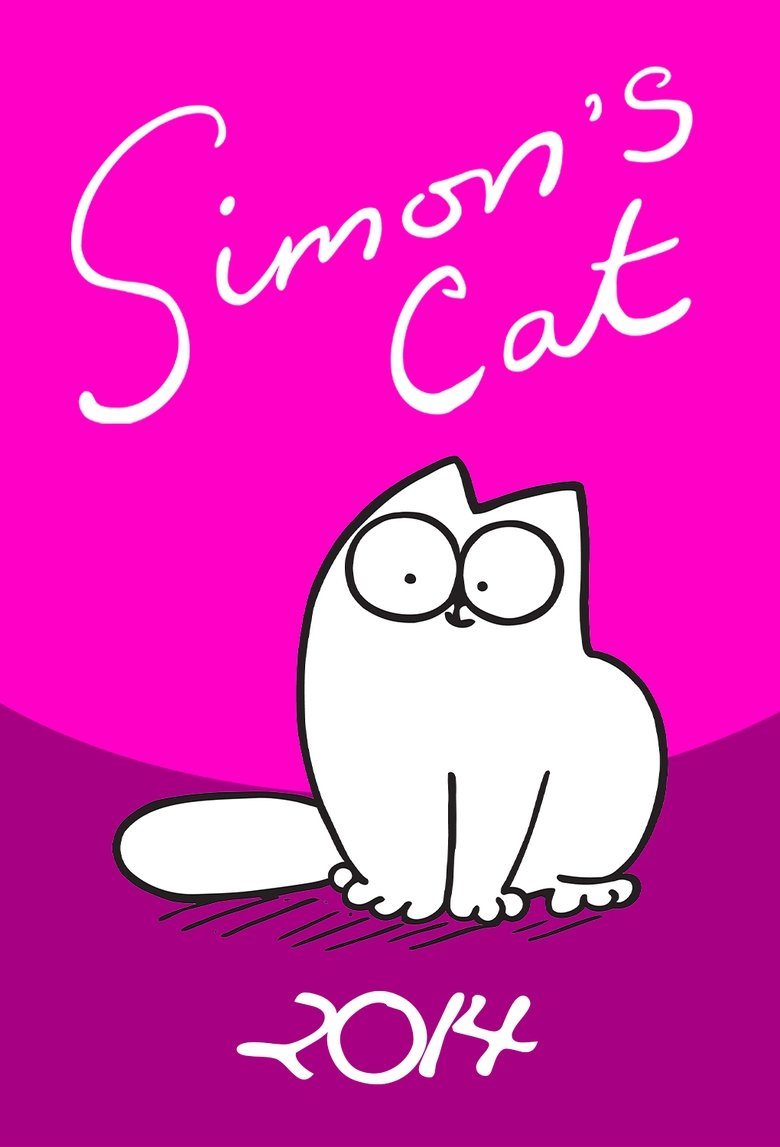 Episodes in Simon’s Cat - 2014 - 2014 Poster of Episodes in Simon’s Cat - 2014 - 2014