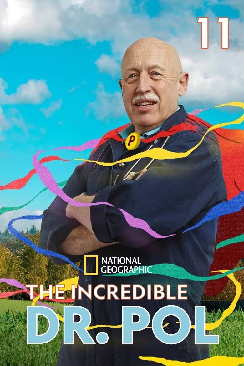 Episodes in The Incredible Dr. Pol - Season 11 - Season 11 Poster of Episodes in The Incredible Dr. Pol - Season 11 - Season 11