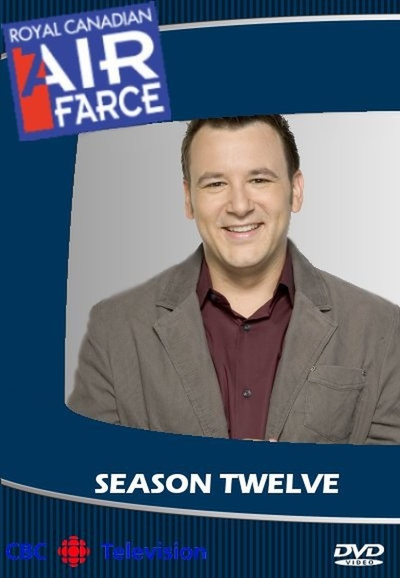 Episodes in Air Farce Live - Royal canadian air farce season 12 - Royal canadian air farce season 12 Poster of Episodes in Air Farce Live - Royal canadian air farce season 12 - Royal canadian air farce season 12