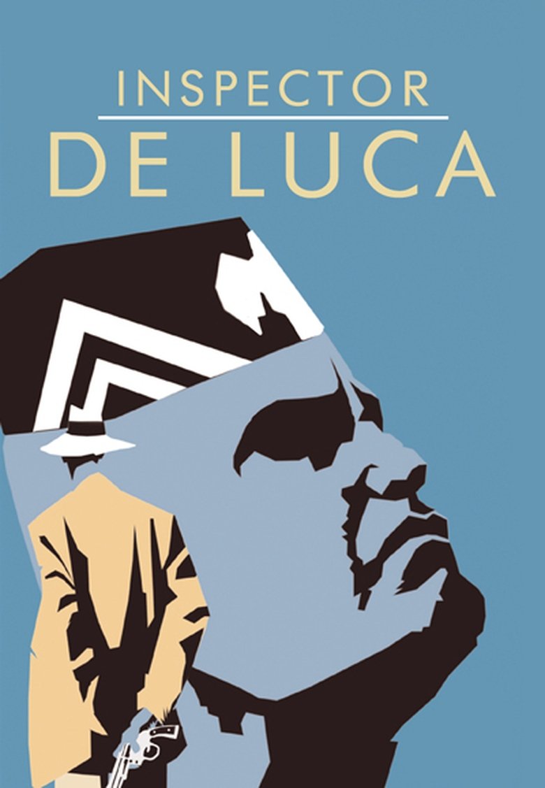 Episodes in Inspector De Luca - Season 1 - Season 1 Poster of Episodes in Inspector De Luca - Season 1 - Season 1