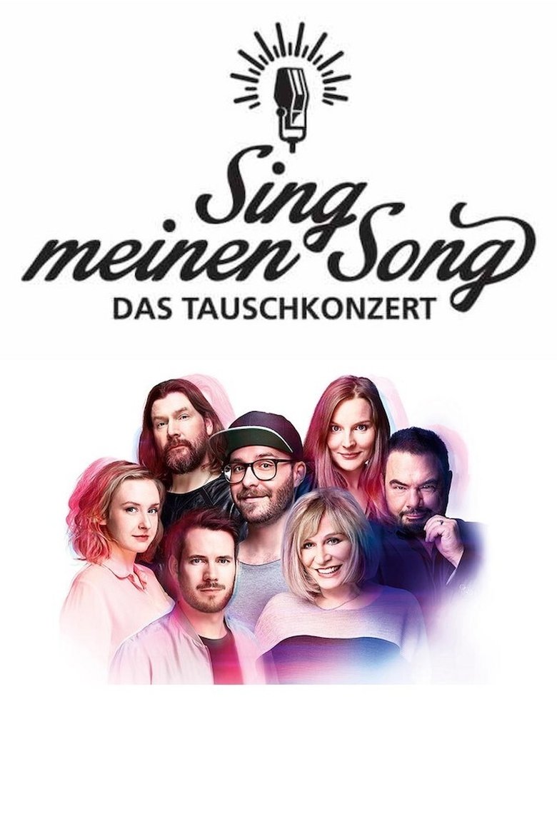 Episodes in Sing Meinen Song – Das Tauschkonzert - Season 5 - Season 5 Poster of Episodes in Sing Meinen Song – Das Tauschkonzert - Season 5 - Season 5