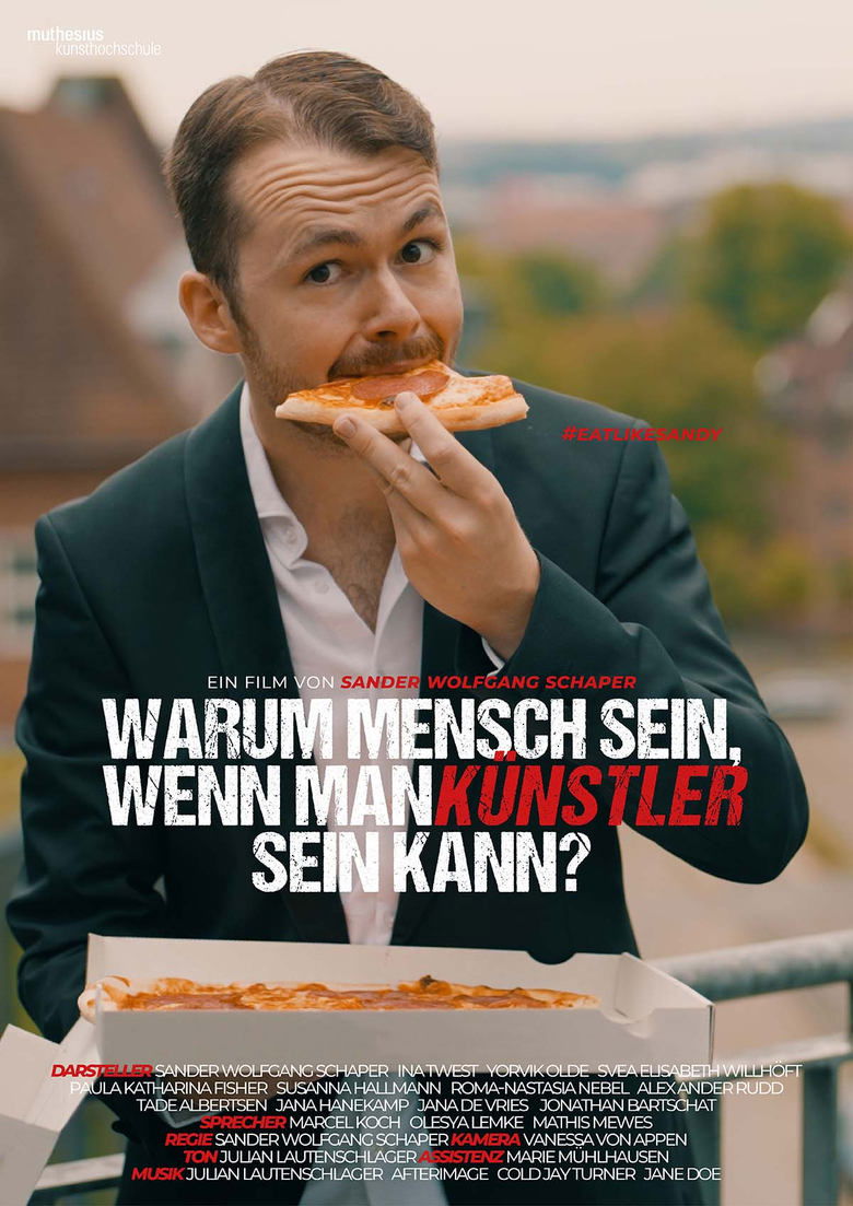 Warum Mensch sein, wenn man Künstler sein kann? Poster of Warum Mensch sein, wenn man Künstler sein kann?