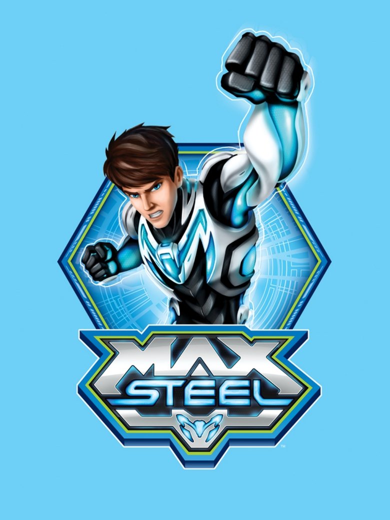 Episodes in Max Steel - Season 2 - Season 2 Poster of Episodes in Max Steel - Season 2 - Season 2