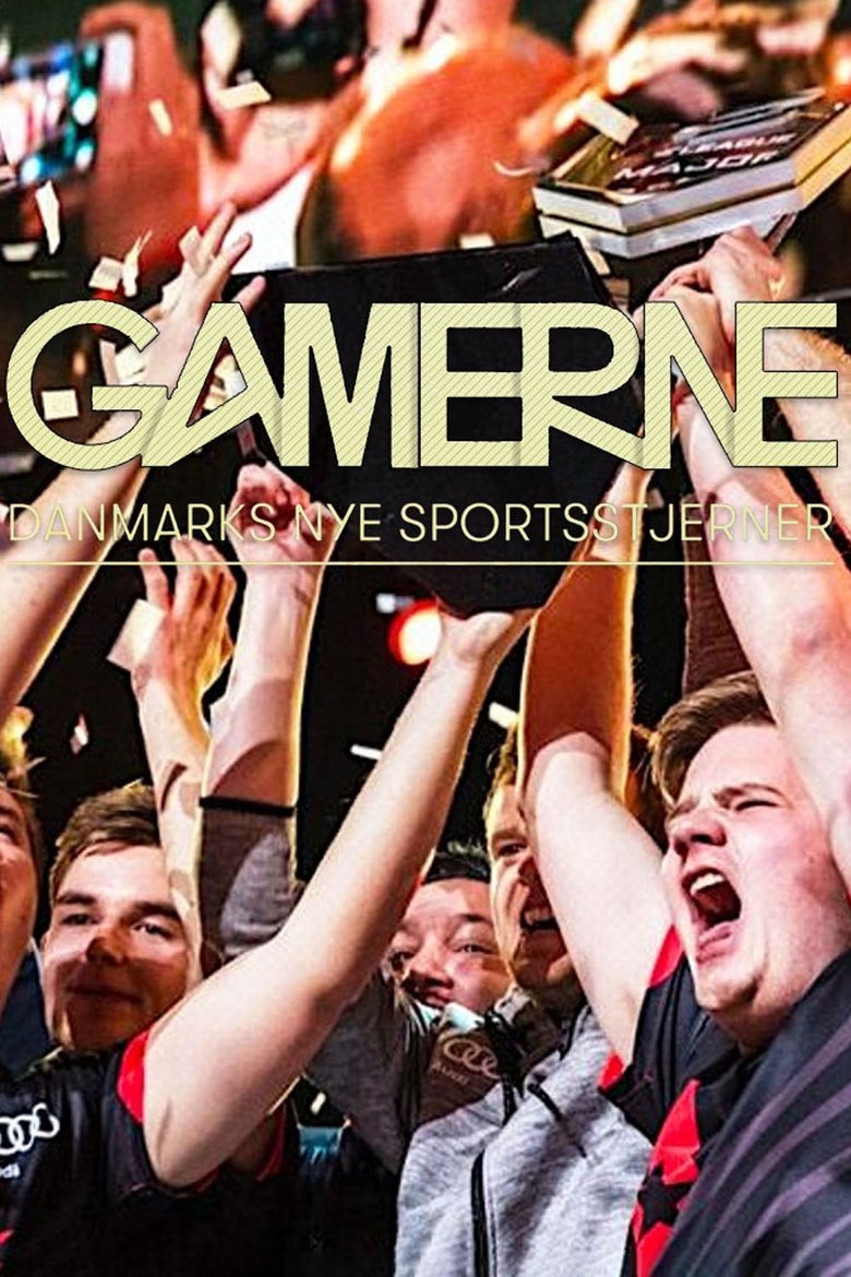 Gamerne - Danmarks nye sportsstjerner Poster of Gamerne - Danmarks nye sportsstjerner