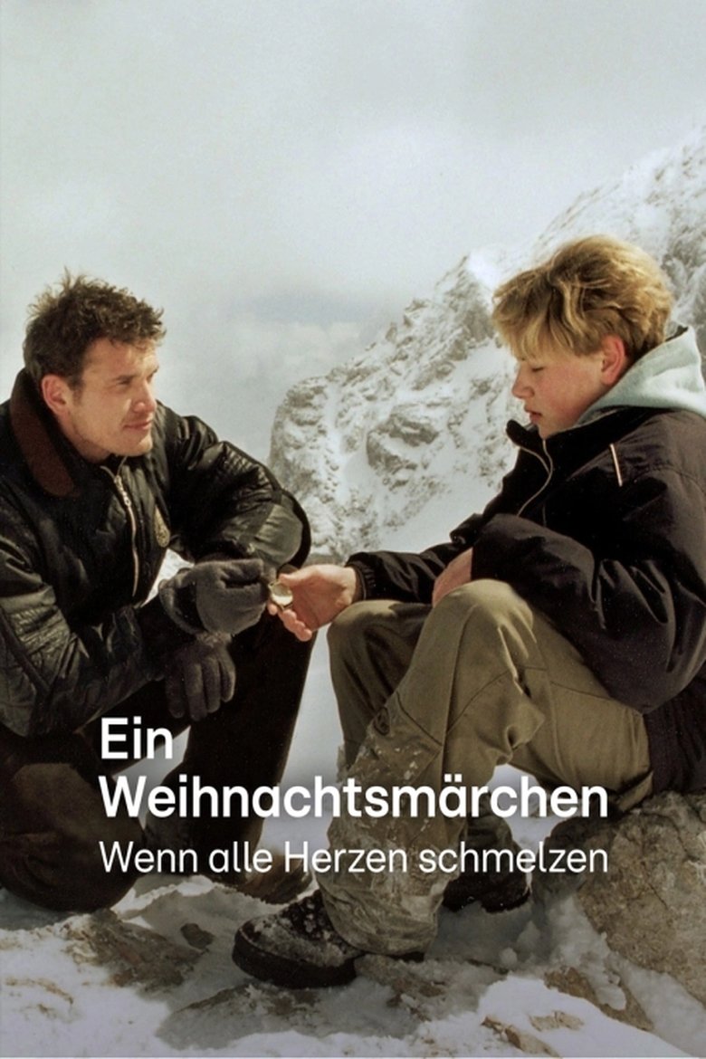 Ein Weihnachtsmärchen – Wenn alle Herzen schmelzen Poster of Ein Weihnachtsmärchen – Wenn alle Herzen schmelzen