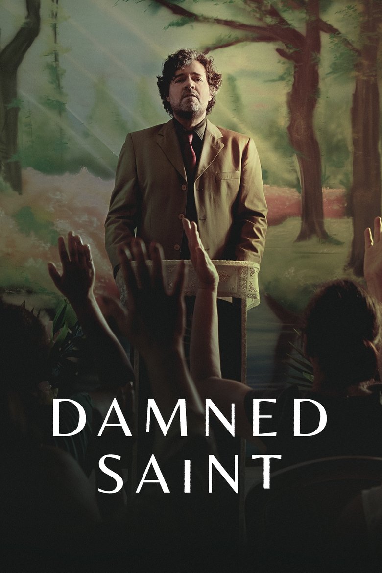 Episodes in Damned Saint - Season 1 - Season 1 Poster of Episodes in Damned Saint - Season 1 - Season 1