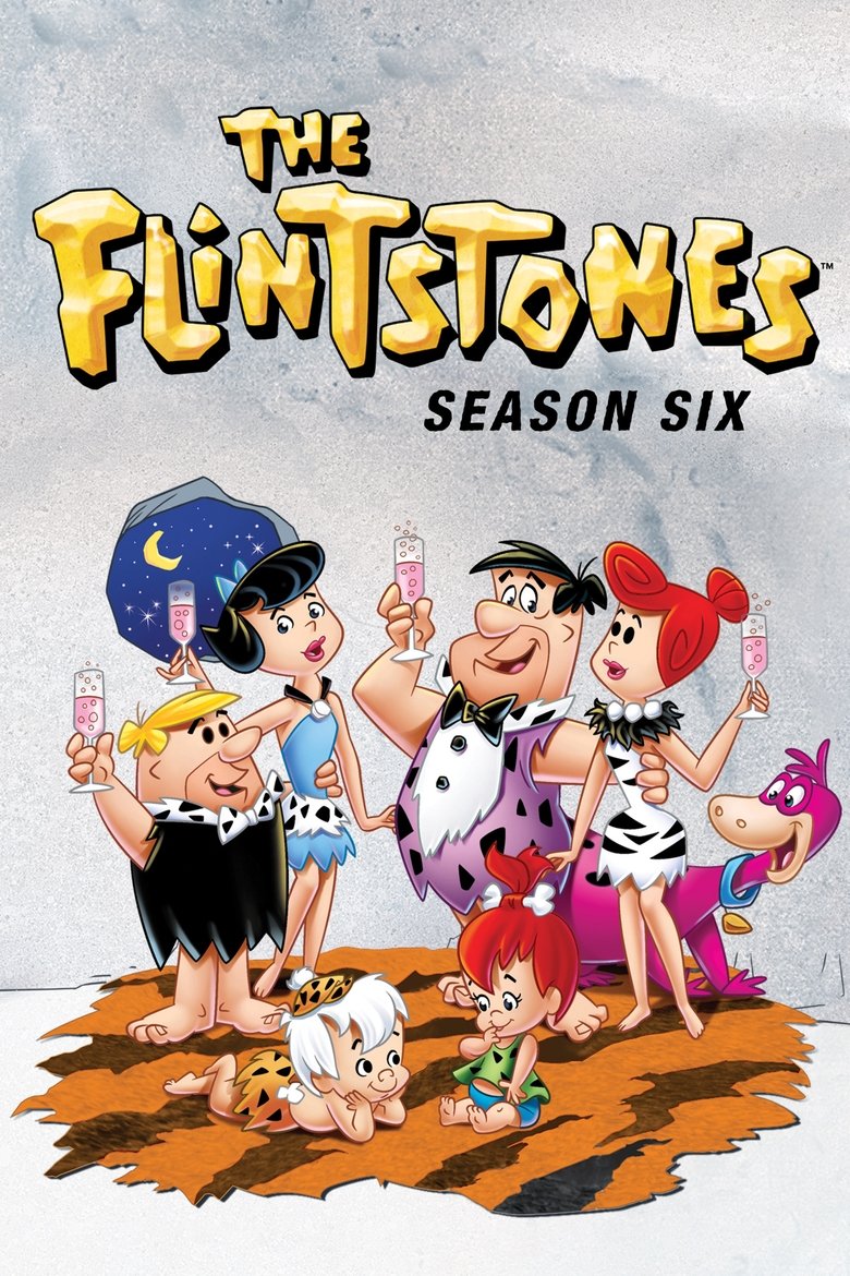 Episodes in The Flintstones - Season 6 - Season 6 Poster of Episodes in The Flintstones - Season 6 - Season 6