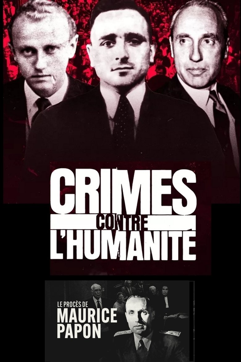 Episodes in Le Procès De Maurice Papon - Season 1 - Season 1 Poster of Episodes in Le Procès De Maurice Papon - Season 1 - Season 1