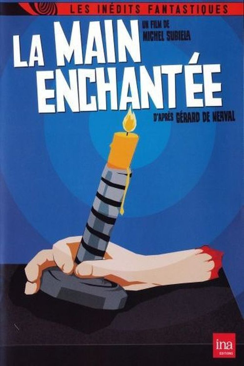 La main enchantée Poster of La main enchantée