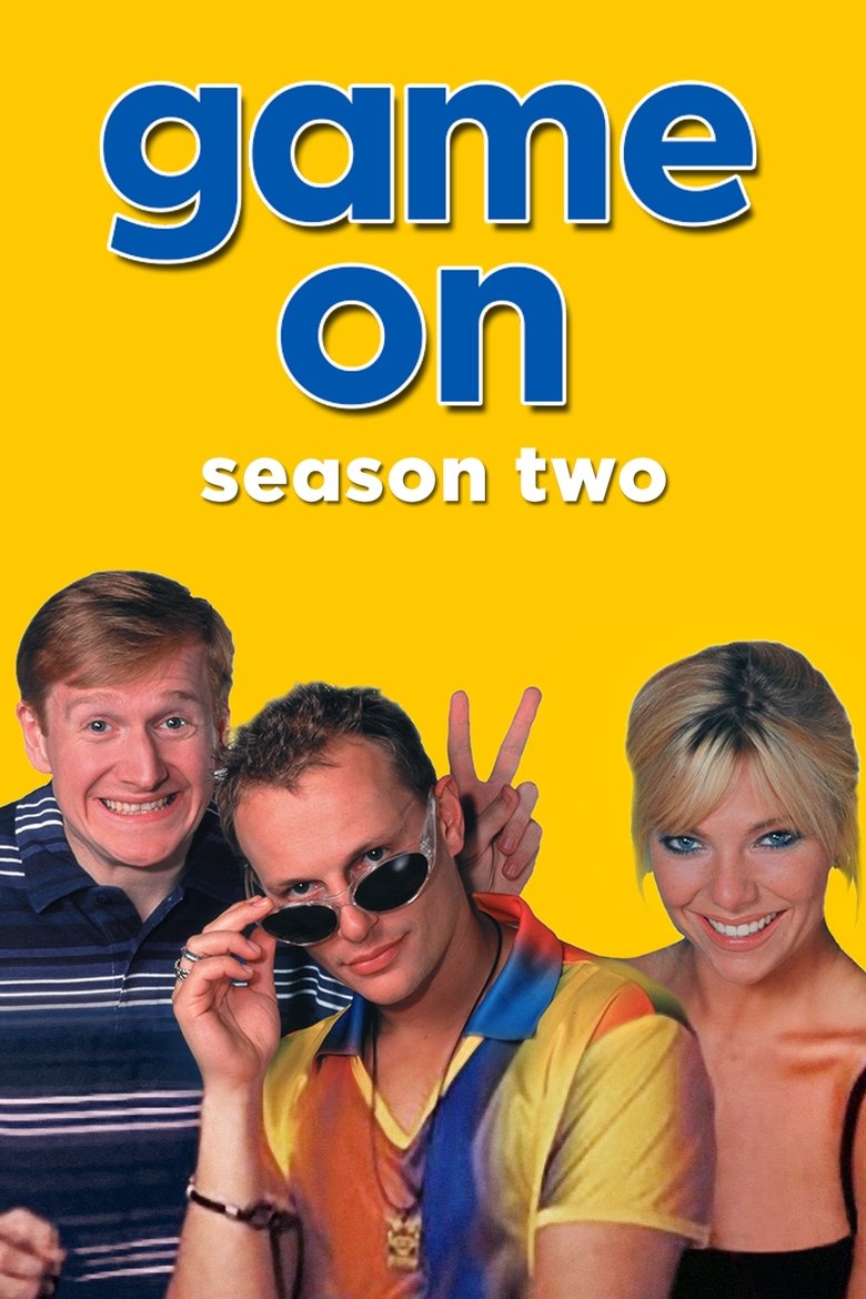 Episodes in Game On - Season 2 - Season 2 Poster of Episodes in Game On - Season 2 - Season 2