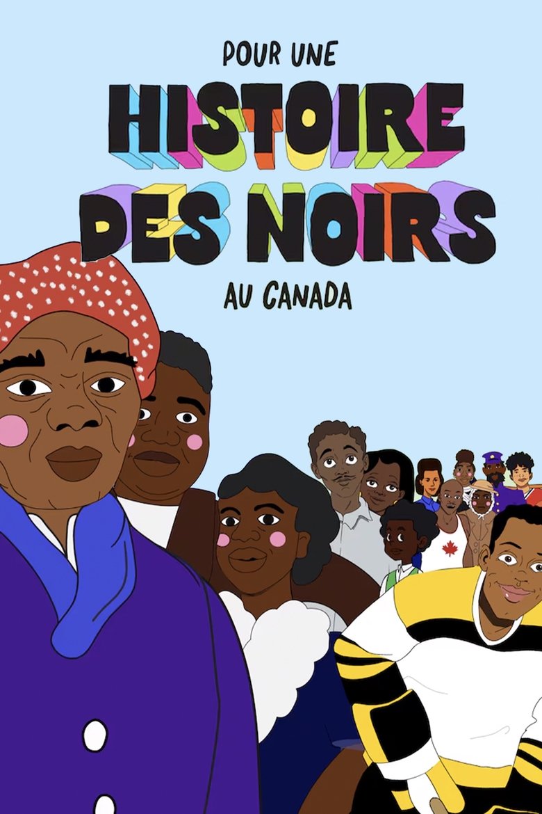 Pour une histoire des Noirs au Canada Poster of Pour une histoire des Noirs au Canada