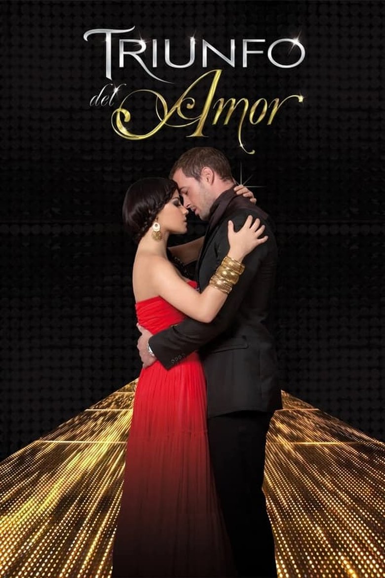 Episodes in Triumph Of Love - Triunfo del amor - Triunfo del amor Poster of Episodes in Triumph Of Love - Triunfo del amor - Triunfo del amor