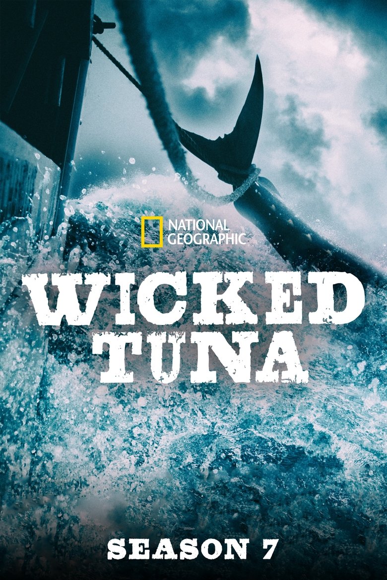 Cast and Crew in Wicked Tuna - Mutiny on the Water (Season 7 - Episode 10) - Mutiny on the Water Poster of Cast and Crew in Wicked Tuna - Mutiny on the Water (Season 7 - Episode 10) - Mutiny on the Water