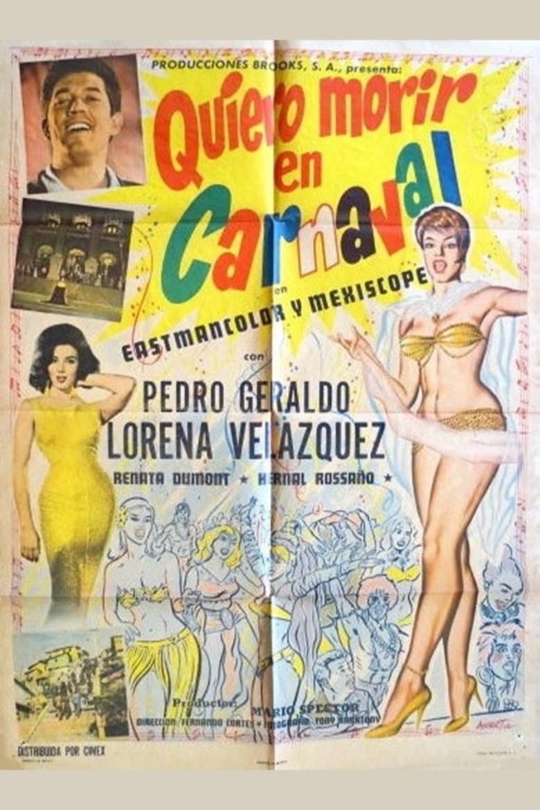 Quiero morir en carnaval Poster of Quiero morir en carnaval