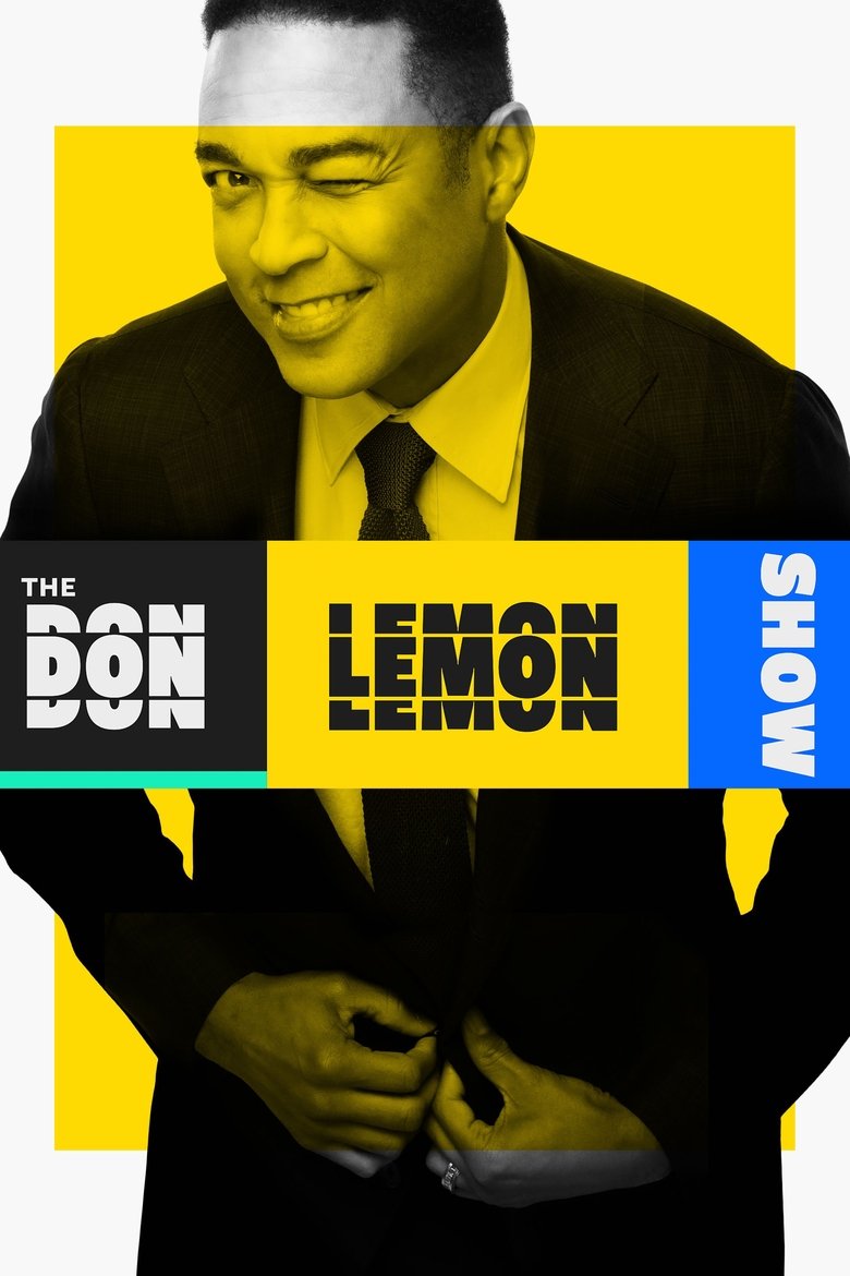 Cast and Crew in The Don Lemon Show - The Rights of Transgender Athletes (Season 1 - Episode 2) - The Rights of Transgender Athletes Poster of Cast and Crew in The Don Lemon Show - The Rights of Transgender Athletes (Season 1 - Episode 2) - The Rights of Transgender Athletes