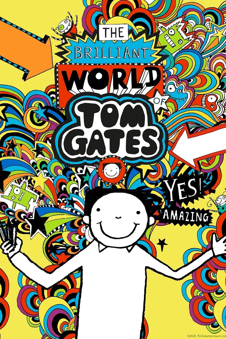 The Brilliant World Of Tom Gates Poster of The Brilliant World Of Tom Gates