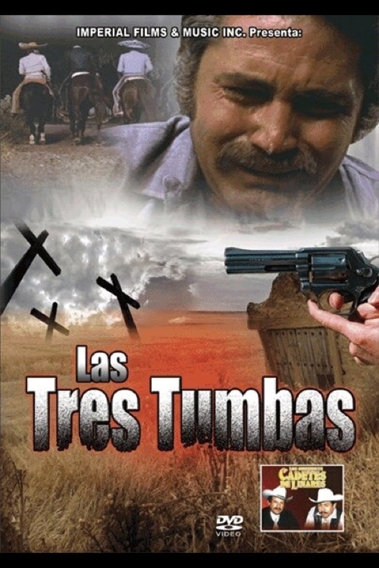 Las tres tumbas Poster of Las tres tumbas