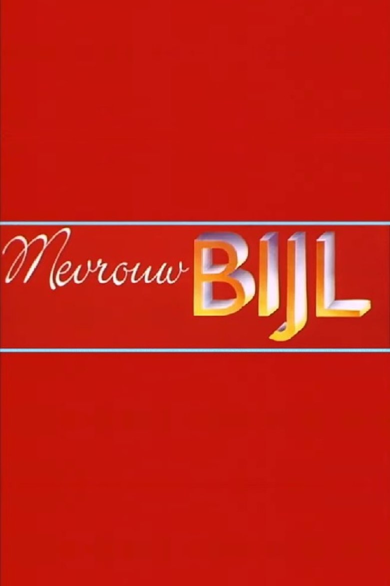 Martine Bijl: Mevrouw Bijl Poster of Martine Bijl: Mevrouw Bijl