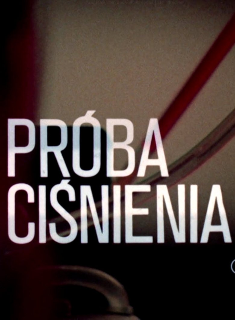 Próba ciśnenia Poster of Próba ciśnenia