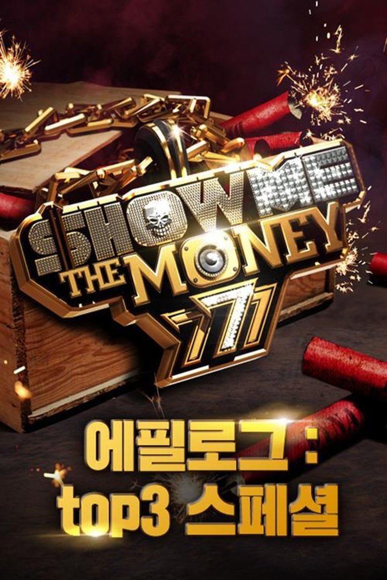 Episodes in Show Me The Money - Season 3 - Season 3 Poster of Episodes in Show Me The Money - Season 3 - Season 3