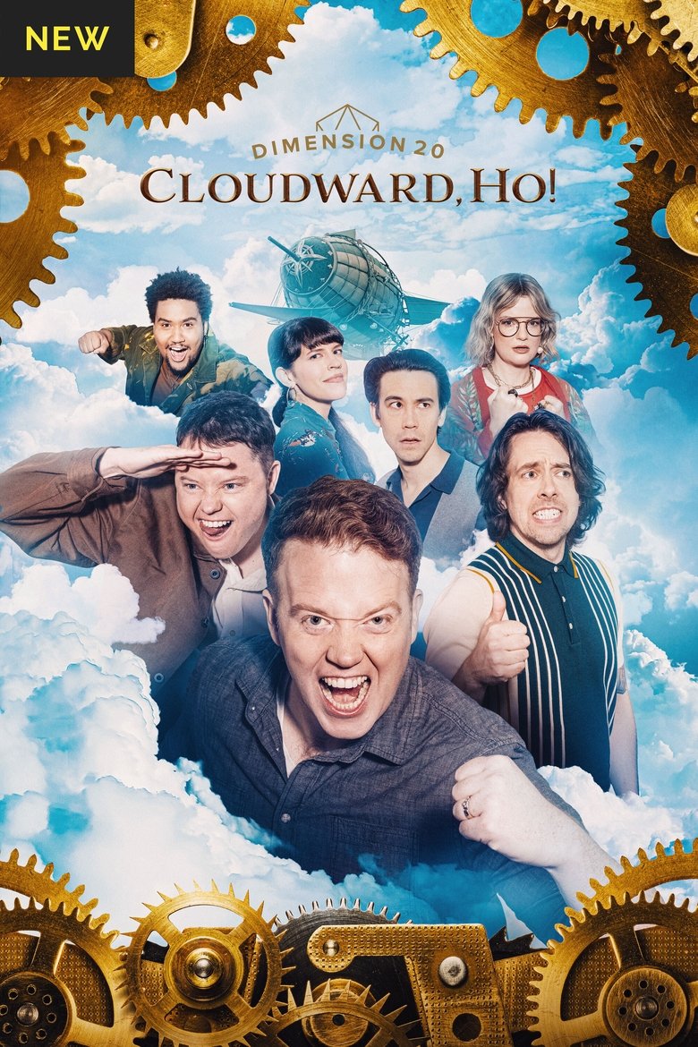 Cast and Crew in Dimension 20 - A Clockwork Crew Rendezvous (Season 26 - Episode 9) - A Clockwork Crew Rendezvous Poster of Cast and Crew in Dimension 20 - A Clockwork Crew Rendezvous (Season 26 - Episode 9) - A Clockwork Crew Rendezvous