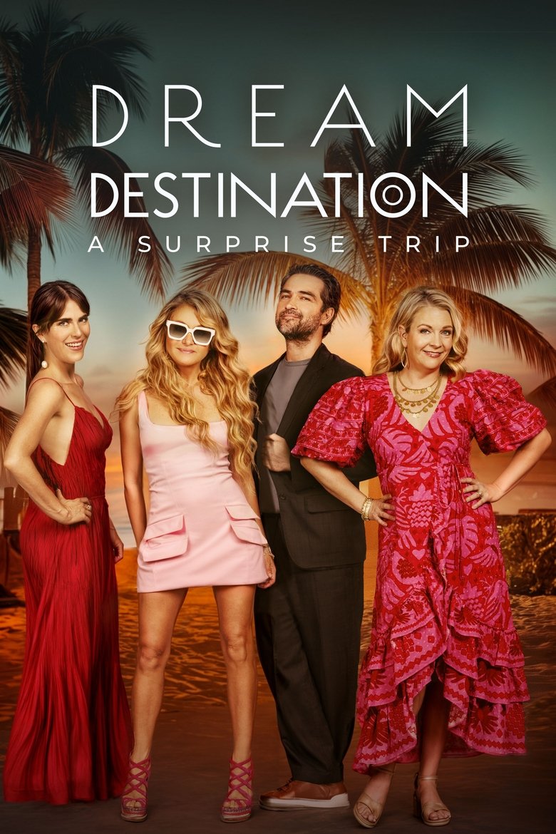 Episodes in Dream Destination A Surprise Trip - Season 1 - Season 1 Poster of Episodes in Dream Destination A Surprise Trip - Season 1 - Season 1