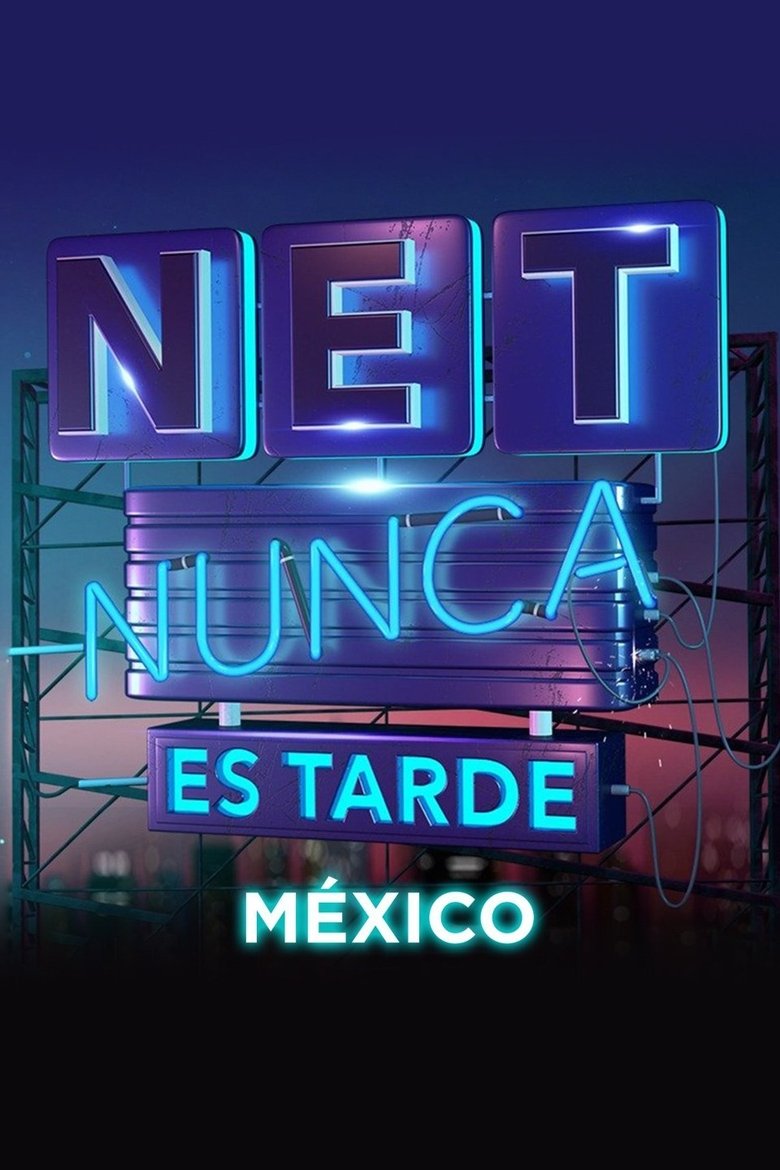 Nunca es tarde Poster of Nunca es tarde
