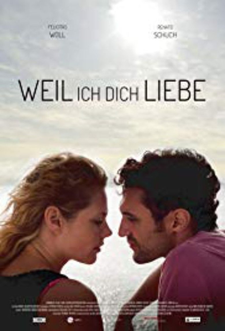 Weil ich dich liebe Poster of Weil ich dich liebe