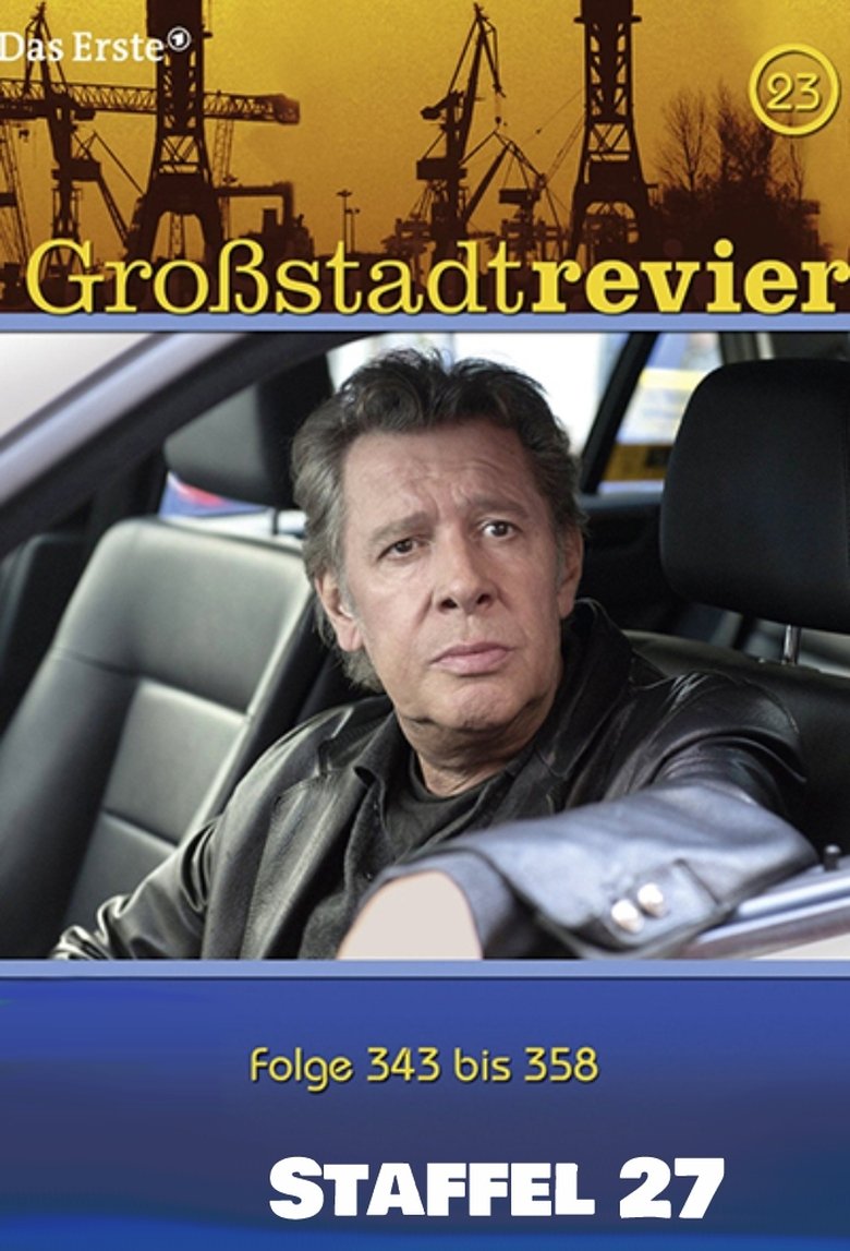 Episodes in Großstadtrevier - Season 27 - Season 27 Poster of Episodes in Großstadtrevier - Season 27 - Season 27