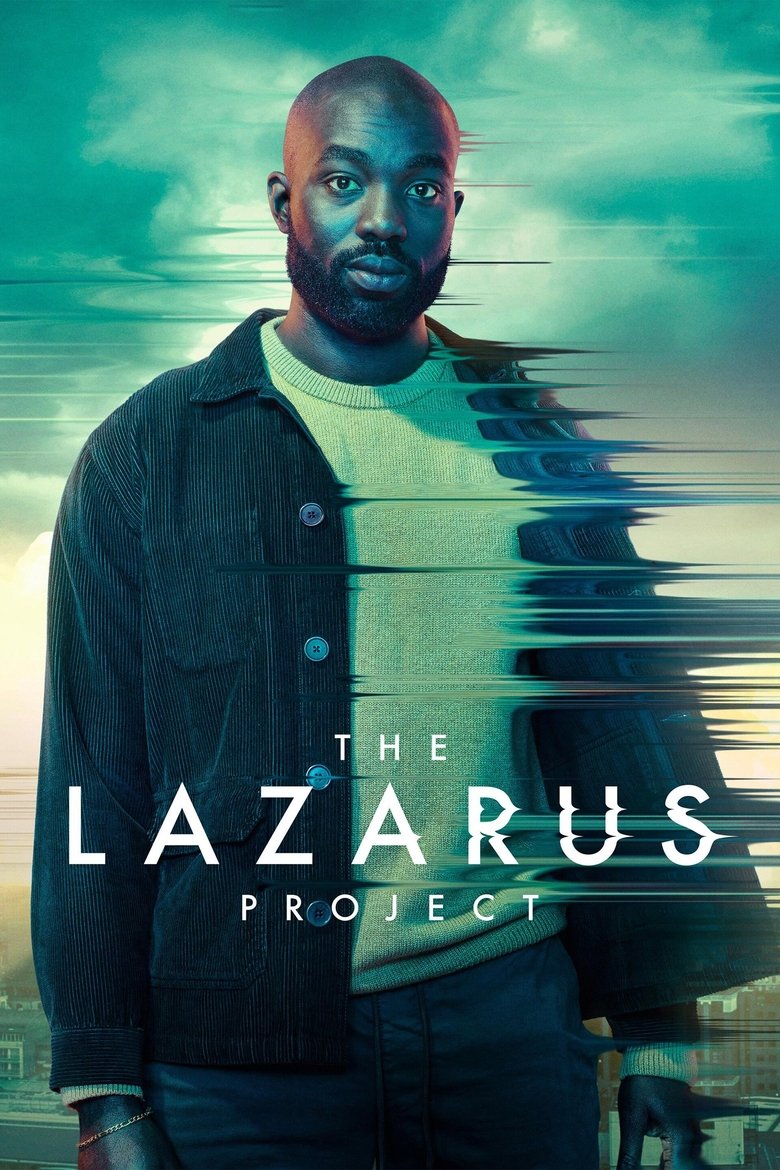 Cast and Crew in The Lazarus Project - Episode 8 (Season 1 - Episode 8) - Episode 8 Poster of Cast and Crew in The Lazarus Project - Episode 8 (Season 1 - Episode 8) - Episode 8