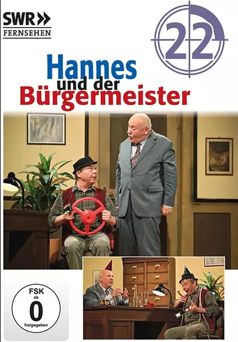 Episodes in Hannes Und Der Bürgermeister - Season 22 - Season 22 Poster of Episodes in Hannes Und Der Bürgermeister - Season 22 - Season 22