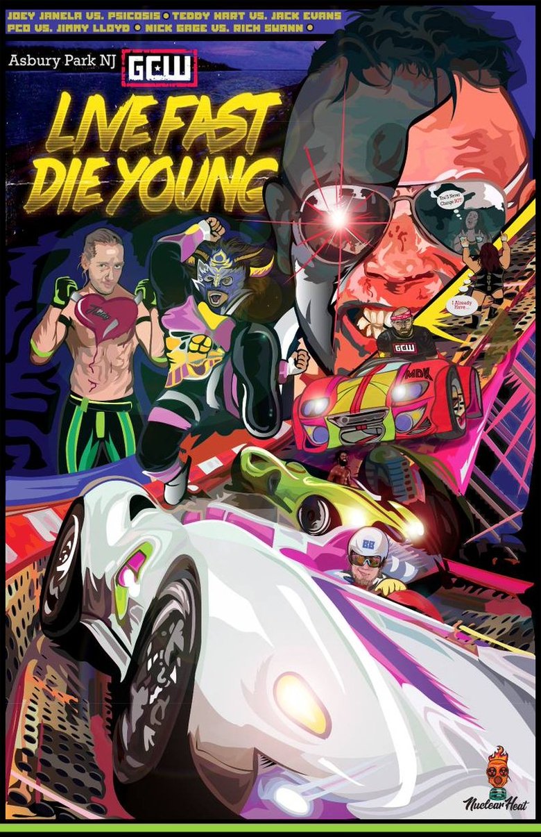GCW Live Fast Die Young Poster of GCW Live Fast Die Young