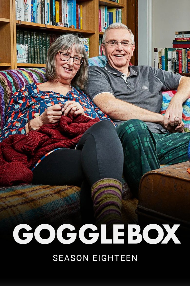 Episodes in Gogglebox - Season 18 - Season 18 Poster of Episodes in Gogglebox - Season 18 - Season 18