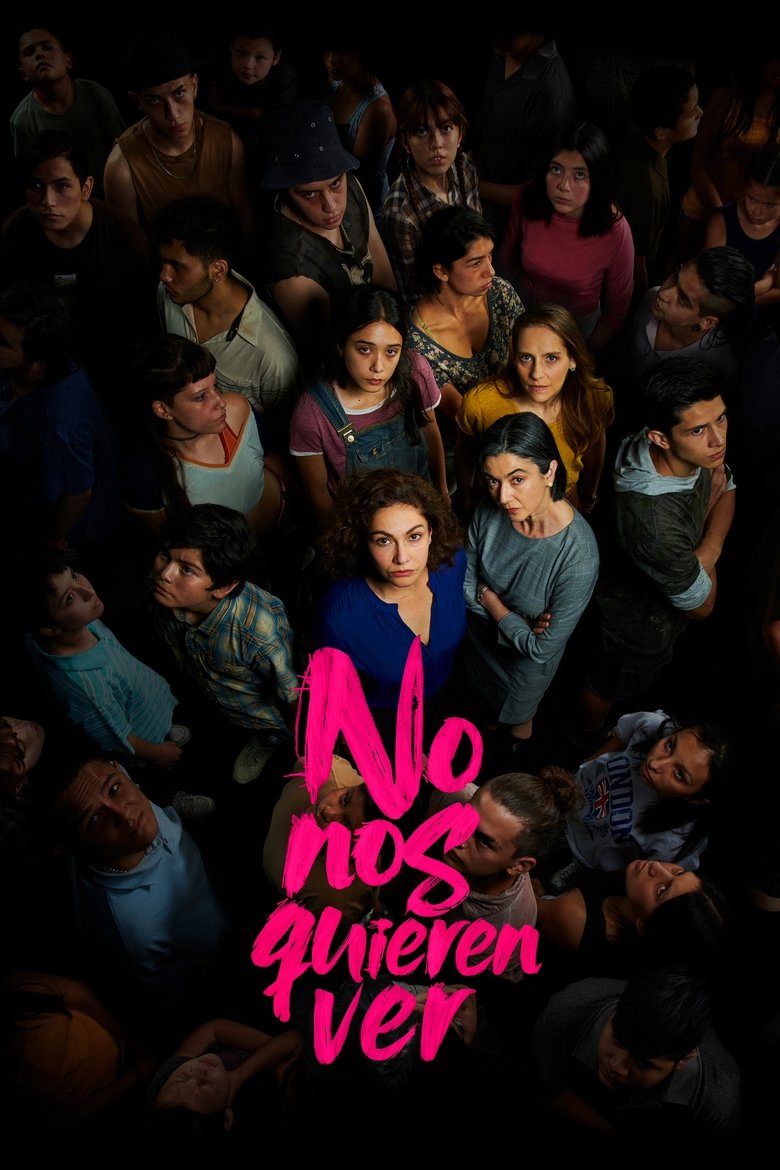 Episodes in No Nos Quieren Ver - Season 1 - Season 1 Poster of Episodes in No Nos Quieren Ver - Season 1 - Season 1