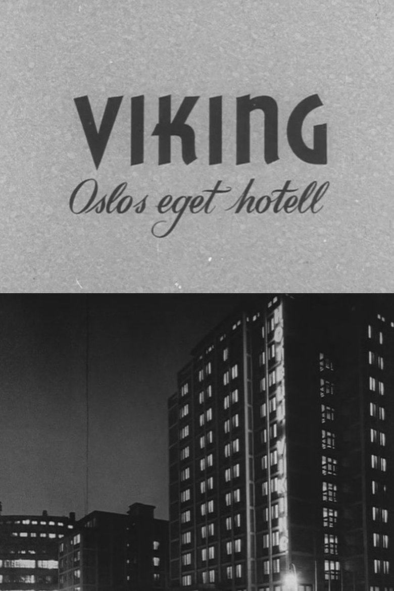 Oslofilm: Viking: Oslos eget hotell Poster of Oslofilm: Viking: Oslos eget hotell