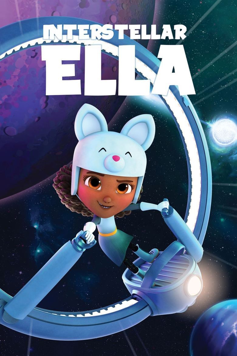Episodes in Interstellar Ella - Season 1 - Season 1 Poster of Episodes in Interstellar Ella - Season 1 - Season 1