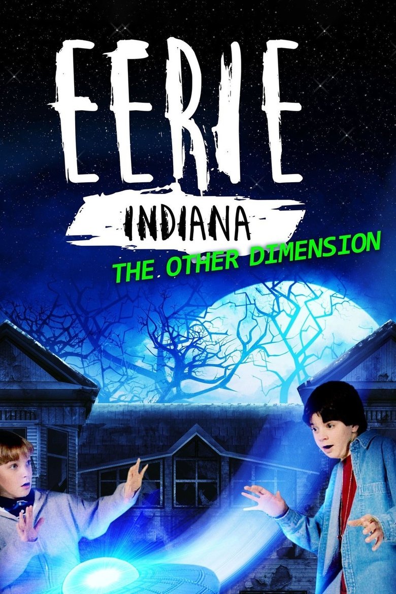 Eerie, Indiana: The Other Dimension Poster of Eerie, Indiana: The Other Dimension