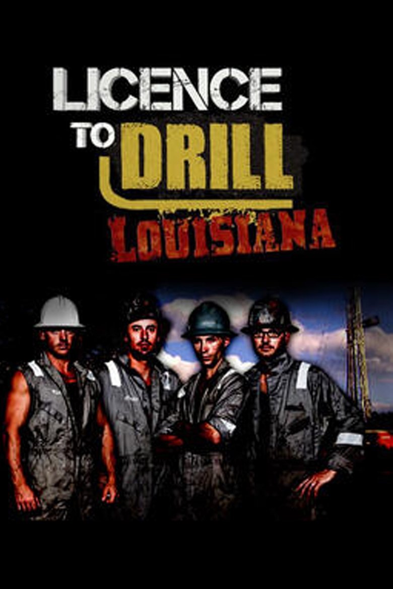 Licence to Drill Poster of Licence to Drill