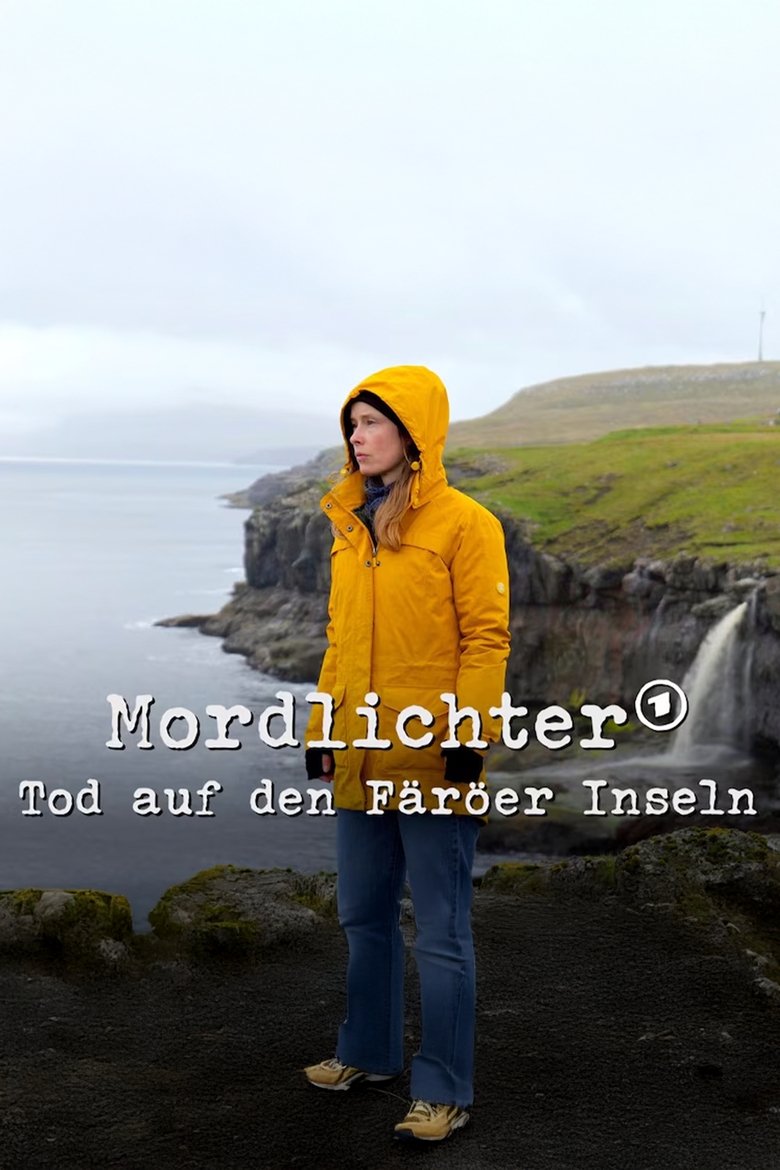 Mordlichter – Tod auf den Färöer Inseln Poster of Mordlichter – Tod auf den Färöer Inseln