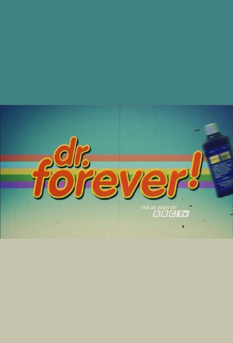 Dr. Forever! Poster of Dr. Forever!