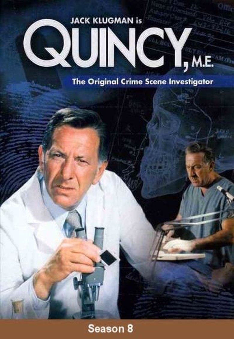 Episodes in Quincy, M.E. - Season 8 - Season 8 Poster of Episodes in Quincy, M.E. - Season 8 - Season 8